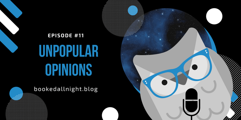 Episode #11: Unpopular&nbsp;Opinions