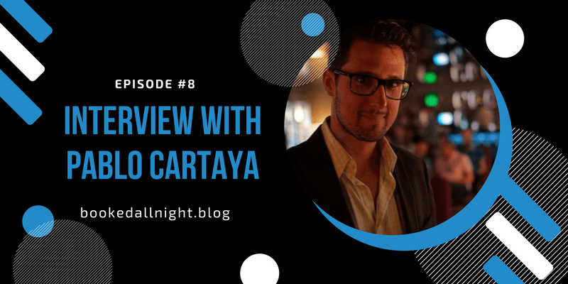 Episode #8: An Interview with Pablo&nbsp;Cartaya