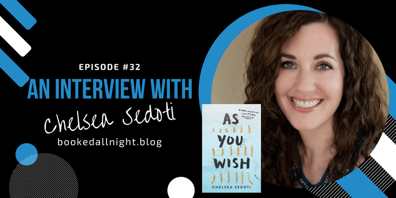 Episode #32: An Interview with Chelsea&nbsp;Sedoti