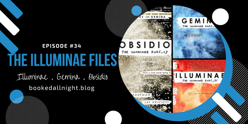 Episode #34: The Illuminae&nbsp;Files